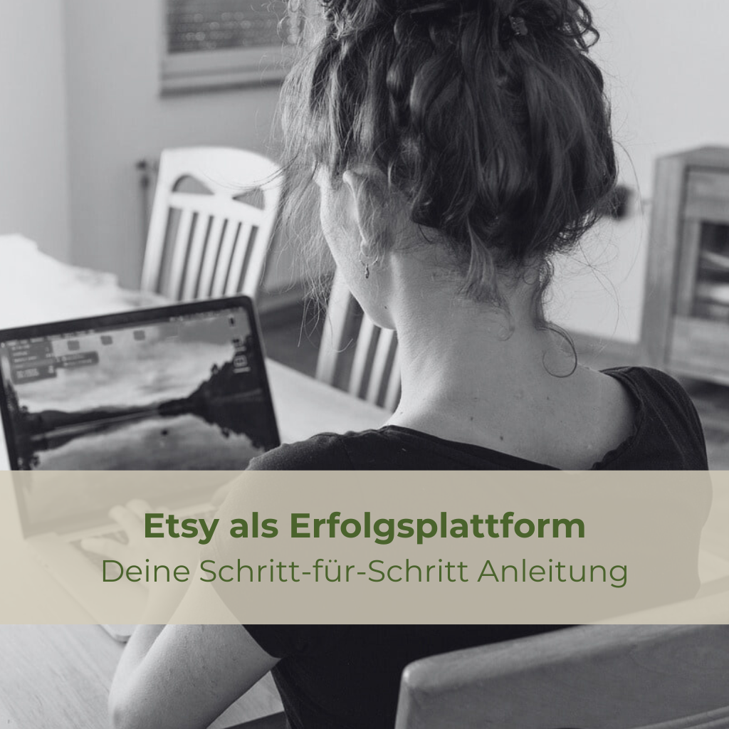 Etsy als Erfolgsrezept - so gelingt dein Erfolg